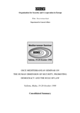 Consolidated Summary of the OSCE Mediterranean Seminar on the Human Dimension of Security, Promoting Democracy and the Rule of Law