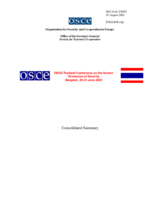 Consolidated summary of the OSCE-Thailand Conference on the Human Dimension of Security Consolidated summary of the OSCE-Thailand Conference on the Human Dimension of Security
