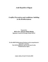 Statement by Ahmed Abdel Halim, Egyptian Council for Foreign Affairs, 2003 Mediterranean Seminar, session 1 Statement by Ahmed Abdel Halim, Egyptian Council for Foreign Affairs, 2003 Mediterranean Seminar, session 1