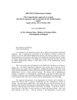 Statement by Solomon Passy, Minister of Foreign Affairs of the Republic of Bulgaria, 2003 Mediterranean Seminar Statement by Solomon Passy, Minister of Foreign Affairs of the Republic of Bulgaria, 2003 Mediterranean Seminar