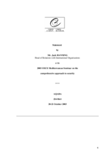 Statement by Jack Hanning, Head of Relations with International Organisations, 2003 Mediterranean Seminar Statement by Jack Hanning, Head of Relations with International Organisations, 2003 Mediterranean Seminar