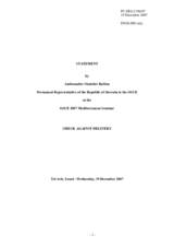 Statement by Ambassador Stanislav Ras&#269;an, Permanent Representative of the Republic of Slovenia to the OSCE at the OSCE 2007 Mediterranean Seminar