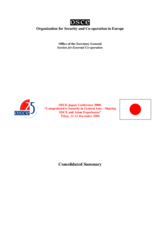 Consolidated Summary of the OSCE-Japan Conference 2000: “Comprehensive Security in Central Asia – Sharing OSCE and Asian Experiences”