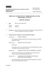 MC(23).JOUR/1 - First Day of the 23rd Meeting of the Ministerial Council 