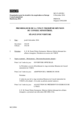 MC(23).JOUR/1 - First Day of the 23rd Meeting of the Ministerial Council 