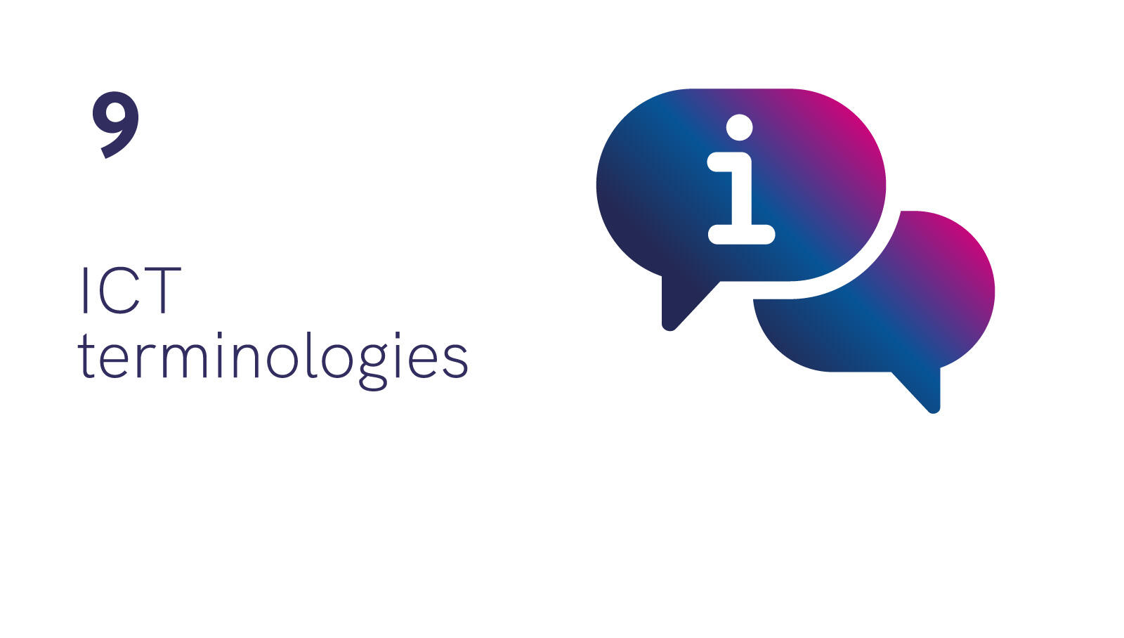 Number 9: ICT terminologies